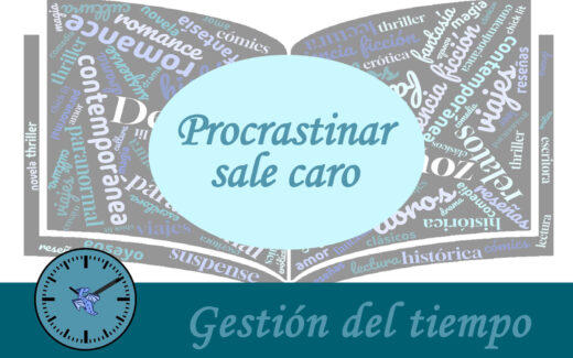 procrastinar sale caro - gestión del tiempo