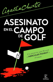 Portada de la novela de suspense de Agatha Christie Asesinato en el campo de golf