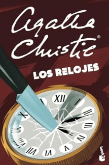 Portada de la novela de suspense de Agatha Christie Los relojes