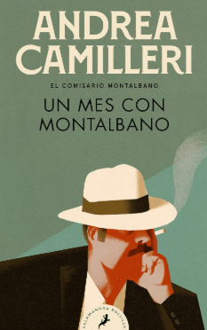 novela policíaca de Andrea Camilleri Un mes con Montalbano
